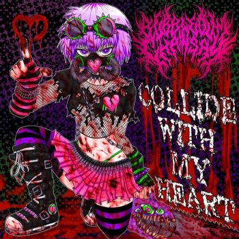 Bubblegum Chainsaw - Collide with My Heart (2025)