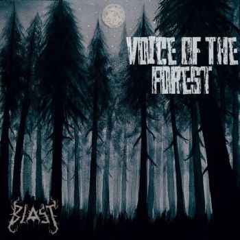 Blast - Voice of the Forest (2025)