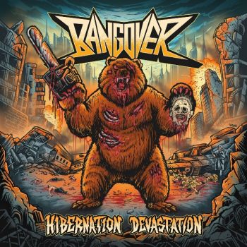 Bangover - Hibernation Devastation (2025)