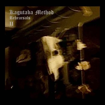 Kagutaba Method - Rehearsals II (2025)