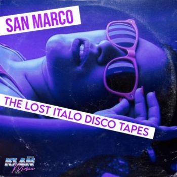 Various Artists - The Lost Italo Disco Tapes (2025)