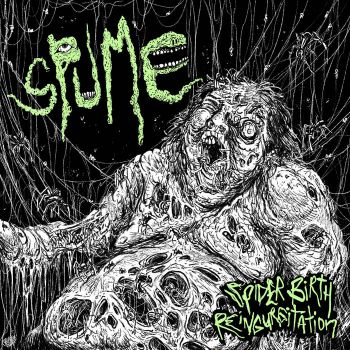 Spume - Spider Birth Reingurgitation (2025)