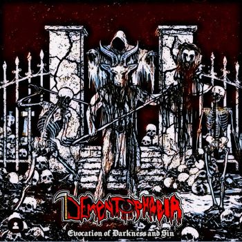 Dementophobia - Evocation of Darkness and Sin (2025)