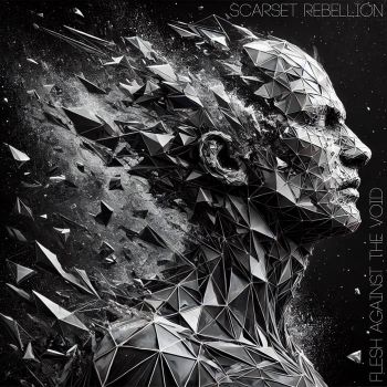 Scarset Rebellion - Flesh Against the Void (2025)