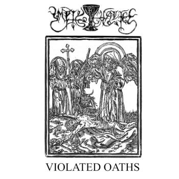 Empty Chalice - Violated Oaths (2025)