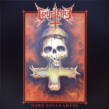 Crucifire - Dark Souls Abyss (2025)