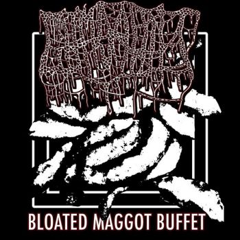 Cumsaint - Bloated Maggot Buffet (2025)