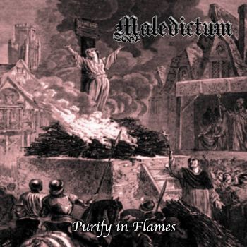 Maledictum - Purify in Flames (2025)