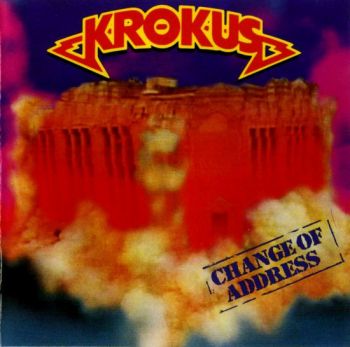 Krokus - Change Of Address (1986)