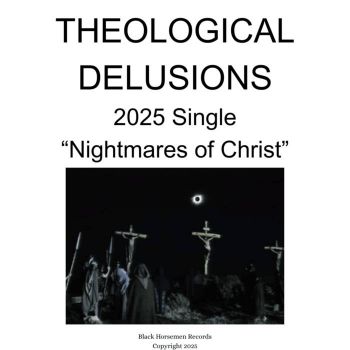 Theological Delusions - Nightmares of Christ (2025)