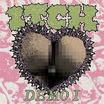 ITCH - Demo I (2025)