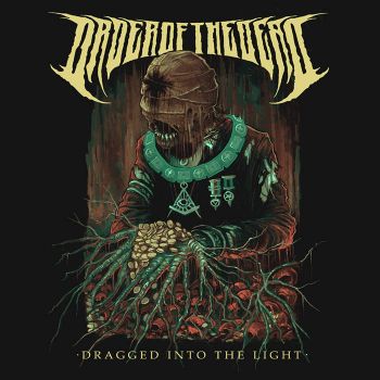 Order of the Dead - Dragged into the Light (2025)