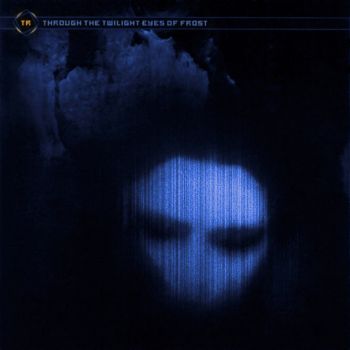 Thy Repentance - Through The Twilight Eyes Of Frost ( 1996)