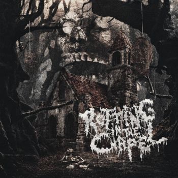 Rotting in the Chapel - Rotting in the Chapel (2025)