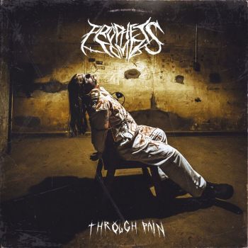 Prophets Tomb - Through Pain (2025)