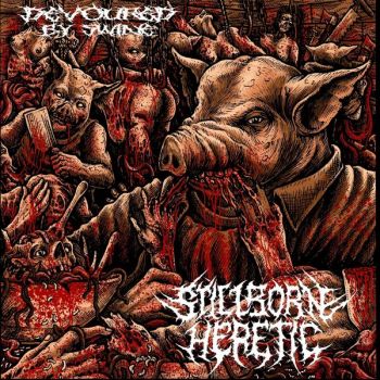 Stillborn Heretic - Devoured by Swine (2025)