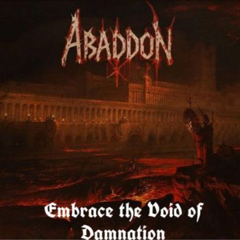 Abaddon - Embrace the Void of Damnation (2025)