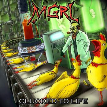 MGRL - Clucked to Life (2025)