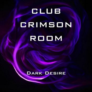 Club Crimson Room - Dark Desire (2025)