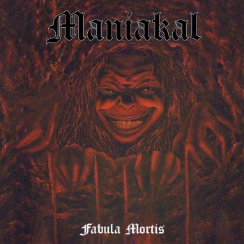 Maniakal - Fabula Mortis (2025)