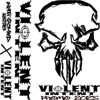 Violent Intent - Promo 2025 (2025)