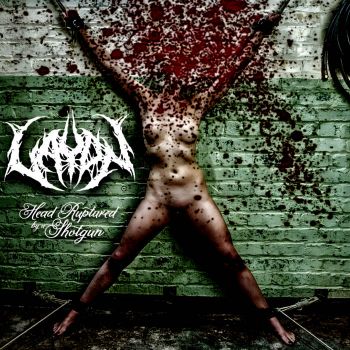 Layon - Head Ruptured by a Shotgun (2025)