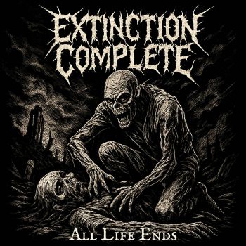 Extinction Complete - All Life Ends (2025)