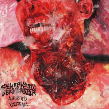 Genophobic Perversion - Autopsied Existence (2025)