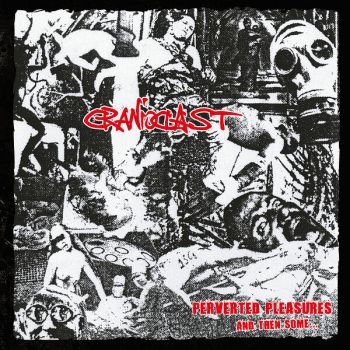 Cranioclast - Perverted Pleasures and Then Some... (2025)