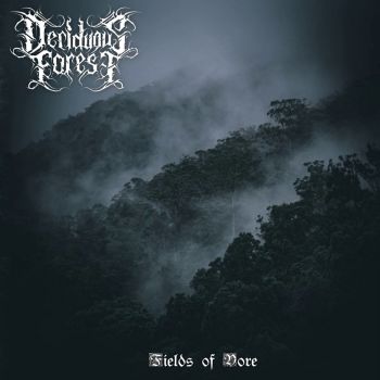 Deciduous Forest - Fields of Yore (2025)
