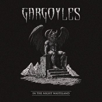 Gargoyles in the Night Wasteland - Gargoyles in the Night Wasteland (2025)