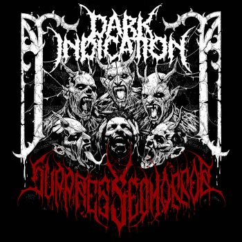 Dark Indication - Suppressed Horror (2025)