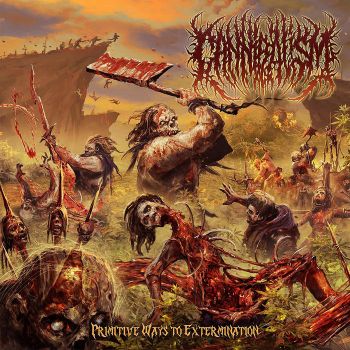 Cannibalism - Primitive Ways to Extermination (2025)