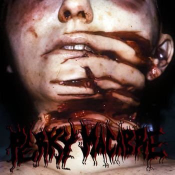 Perky Macabre - Incisions (2025)