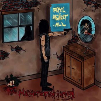 Repel Against All - The Neverending (2025)