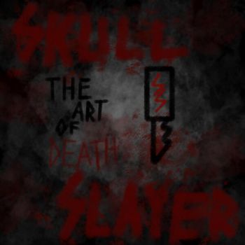 Skull Slayer - The Art of Death (2025)