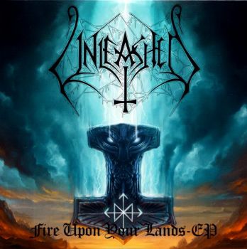 Unleashed - Fire Upon Your Lands-EP (2025)