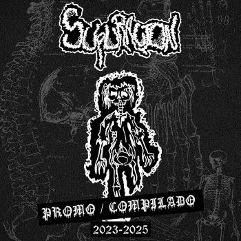 Supuracion - Promo/Compilado 2023-2025 (2025)