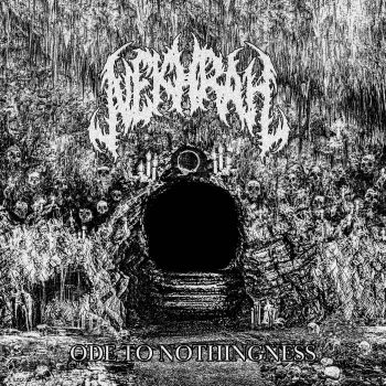 Nekhrah - Ode to Nothingness (2025)