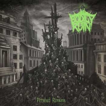 Bodily Ruin - Perished Remains (2025)