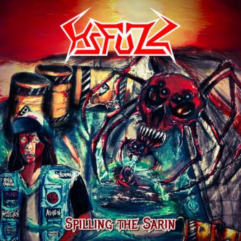 Hz Fuzz - Spilling The Sarin (2025)