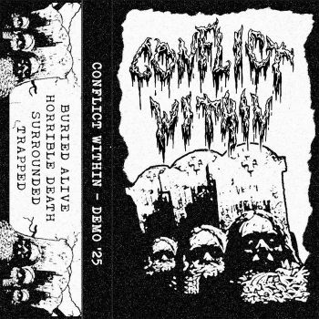 Conflict Within - Horrible Death (2025)