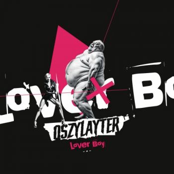 Oszylayter - Lover Boy (2025)