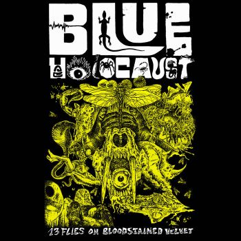 Blue Holocaust - 13 Flies on Bloodstained Velvet (2024)