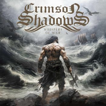 Crimson Shadows - Whispers Of War (2025)