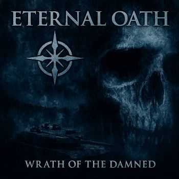 Eternal Oath - Wrath of the Damned (2025)