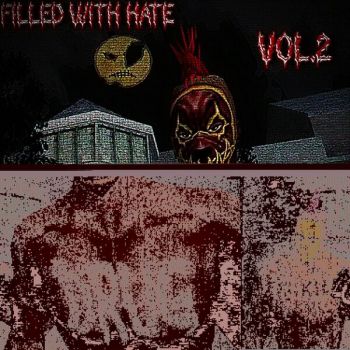 Dirty CUlt - Filled with Hate Vol. 2 (2025)