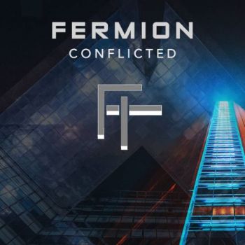 Fermion - Conflicted (2025)