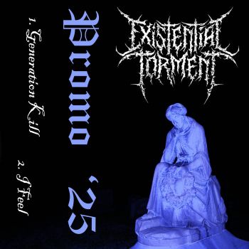 Existential Torment - Promo '25 (2025)