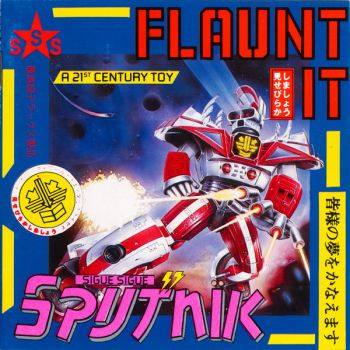 Sigue Sigue Sputnik - Flaunt It (1986)